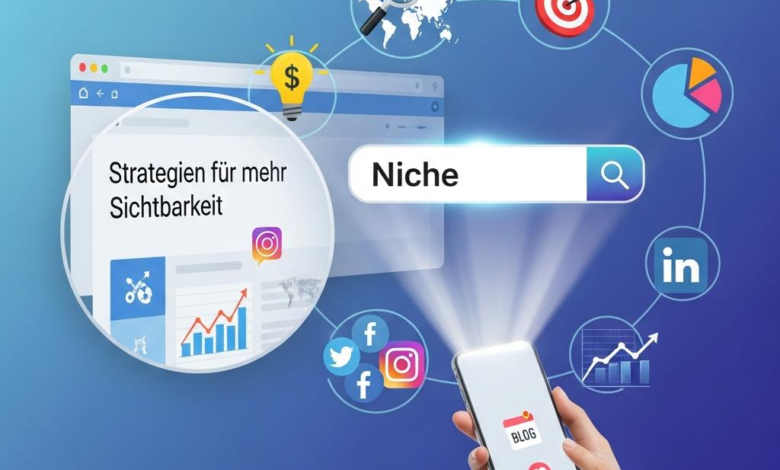 Blog gezielt nach Nische bewerben: Strategien für mehr Sichtbarkeit